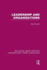 Image for Leadership and Organizations (RLE: Organizations)