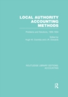 Image for Local authority accounting methods  : problems and solutions 1909-1934
