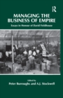 Image for Managing the Business of Empire