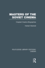 Image for Masters of the Soviet Cinema