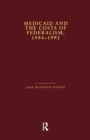 Image for Medicaid and the Costs of Federalism, 1984-1992