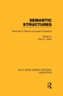 Image for Semantic Structures (RLE Linguistics B: Grammar)
