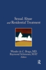 Image for Sexual Abuse in Residential Treatment