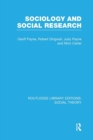 Image for Sociology and Social Research (RLE Social Theory)