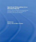 Image for Spiritual Education in a Divided World