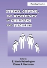 Image for Stress, Coping, and Resiliency in Children and Families