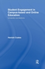 Image for Student Engagement in Campus-Based and Online Education