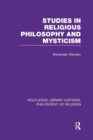 Image for Studies in Religious Philosophy and Mysticism