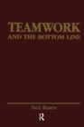 Image for Teamwork and the Bottom Line