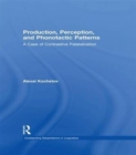 Image for Production, Perception, and Phonotactic Patterns