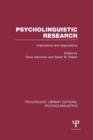 Image for Psycholinguistic research  : implications and applications