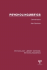 Image for Psycholinguistics (PLE: Psycholinguistics)