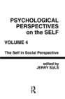 Image for Psychological Perspectives on the Self, Volume 4