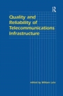 Image for Quality and Reliability of Telecommunications Infrastructure