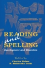 Image for Reading and Spelling : Development and Disorders