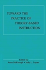 Image for Toward the Practice of theory-based Instruction