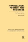 Image for Translation, Poetics, and the Stage
