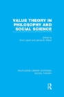 Image for Value Theory in Philosophy and Social Science (RLE Social Theory)