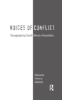 Image for Voices of conflict  : desegregating South African universities