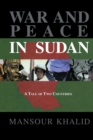 Image for War and Peace In Sudan