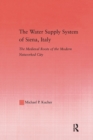 Image for The Water Supply System of Siena, Italy