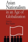 Image for Asian Nationalism in an Age of Globalization