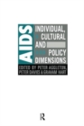 Image for AIDS: Individual, Cultural And Policy Dimensions