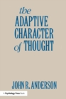 Image for The Adaptive Character of Thought