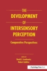 Image for The Development of Intersensory Perception