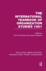 Image for The International Yearbook of Organization Studies 1981 (RLE: Organizations)