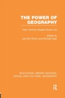 Image for The Power of Geography (RLE Social &amp; Cultural Geography)