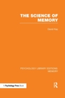 Image for The Science of Memory (PLE: Memory)