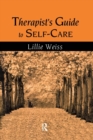 Image for Therapist&#39;s guide to self-care
