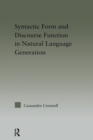 Image for Syntactic Form and Discourse Function in Natural Language Generation