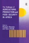 Image for The Challenges Of Agricultural Production And Food Security In Africa
