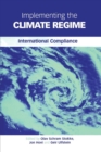 Image for Implementing the Climate Regime : International Compliance