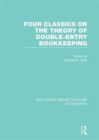 Image for Four Classics on the Theory of Double-Entry Bookkeeping (RLE Accounting)