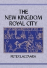 Image for The New Kingdom royal city