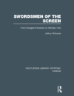Image for Swordsmen of the Screen : From Douglas Fairbanks to Michael York