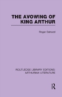 Image for The Avowing of King Arthur