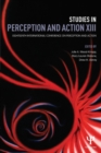 Image for Studies in Perception and Action XIII : Eighteenth International Conference on Perception and Action