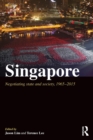 Image for Singapore  : state and society, 1965-2015