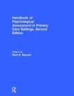 Image for Handbook of Psychological Assessment in Primary Care Settings, Second Edition