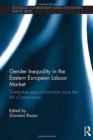 Image for Gender Inequality in the Eastern European Labour Market