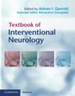Image for Textbook of interventional neurology