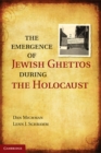 Image for Emergence of Jewish Ghettos during the Holocaust