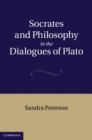 Image for Socrates and Philosophy in the Dialogues of Plato