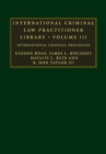 Image for International Criminal Law Practitioner Library: Volume 3: International Criminal Procedure