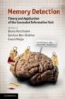 Image for Memory detection: theory and application of the concealed information test