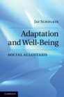 Image for Adaptation and Well-Being: Social Allostasis